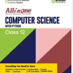 All In One Computer Science With Python Class 12 CBSE (2025 Exams)
