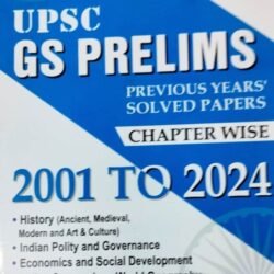 UPSC GS Prelims Previous Years Solved Papers Chapterwise 2001 to 2024 (English Medium) (5042)