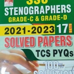 SSC Stenographers Grade C and D 2021 to 2023 TCS PYQs (17 Sets) Solved Papers (English Medium) (5061)