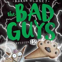 The Bad Guys Episode 12 : The Bad Guys In The One?!