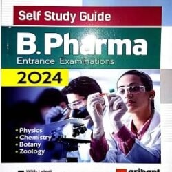 Self Study Guide B. Pharma Entrance Examination 2024