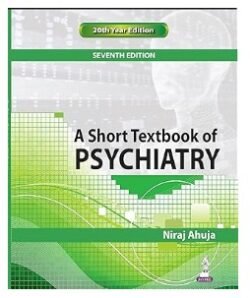 A Short Textbook of Psychiatry