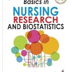 Basics In Nursing Research And Biostatistics