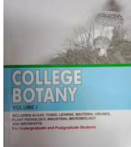 College Botany Volume 1 (Low Priced Students Paperback Edition)