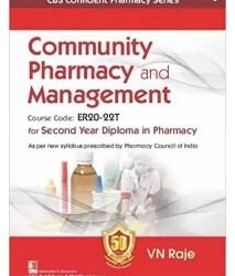 Community Pharmacy And Management For Second Year Diploma In Pharmacy