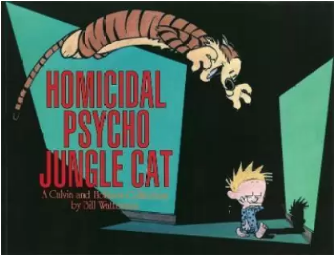 Homicidal Psycho Jungle Cat