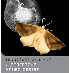 A Streetcar Named Desire