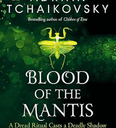 Blood Of The Mantis