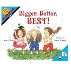 Bigger, Better, Best!
