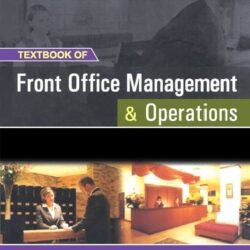 Textbook Of Front Office Management & Operations