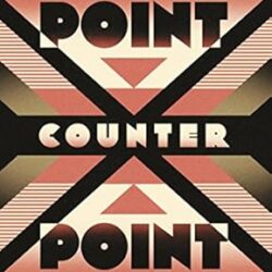Point Counter Point