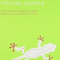 The Algebra Of Infinite Justice
