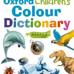 Oxford Childrens Colour Dictionary