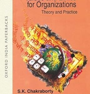 Values Of Ethics For Organizations : Theory & Practice