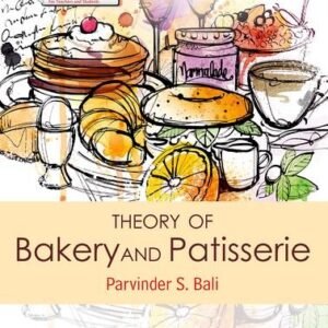 Theory Of Bakery And Patisserie