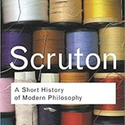 A Short History Of Modern Philosophy