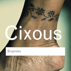 Stigmata: Escaping Texts