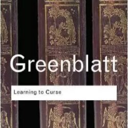 Learning To Curse: Essays In Early Modern Culture