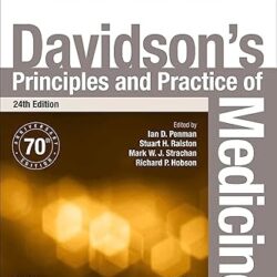 Davidsons Principles And Practice Of Medicine 24e
