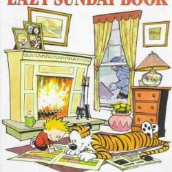 Calvin & Hobbes Lazy Sunday