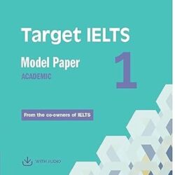 Target Ielts Model Paper 1 Academic With Audio With Resource Bank