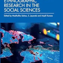 Ethnographic Research In Social Sciences