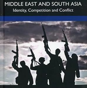 Contextualizing Sectarianism In The Middle East And South Asia
