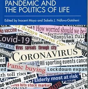The Covid19 Pandemic And The Politics Of Life