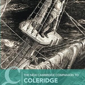 The New Cambridge Companion To Coleridge