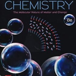 Chemistry: The Molecular Nature Of Matter & Change