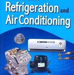 A Textbook Of Refrigeration And Air conditioning