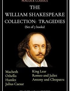The William Shakespeare Collection : Tragedies