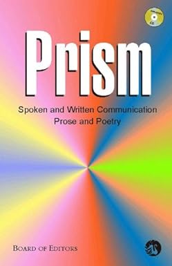 Prism - A Course In Communication Skills, Prose & Poetry
