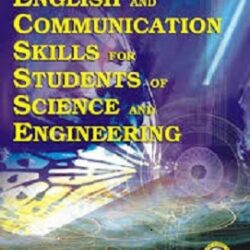 English & Communication Skills For Students Of Science & Engineering