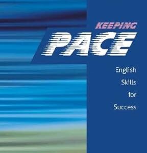 Keeping Pace : English Skills For Success