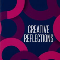 Creative Reflections