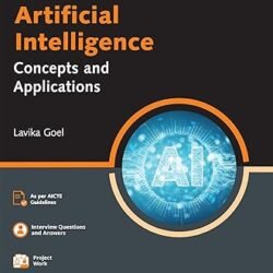 Artificial Intelligence : Concepts And Applications