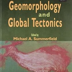 Geomorphology And Global Tectonics