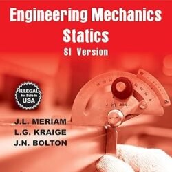 Engineering Mechanics Statics SI Version (Wiley India Edition)