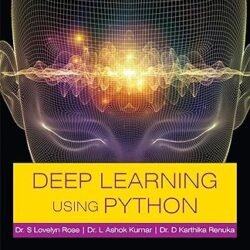 Deep Learning Using Python