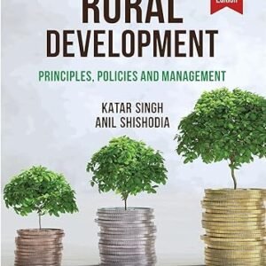 Rural Development: Principles, Policies And Management