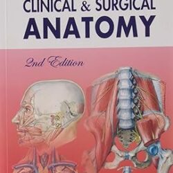 Clinical & Surgical Anatomy