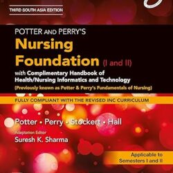 Potter And Perrys Fundamentals Of Nursing 3e
