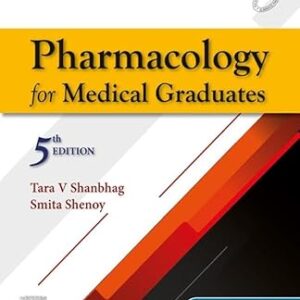 Pharmacology For Medical Graduates With Access Code, 5e