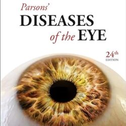 Parsons Diseases Of The Eye, 24e With Access Code