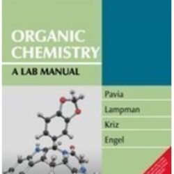 Organic Chemistry A Lab Manual