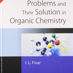 Problems And Their Solution In Organic Chemistry