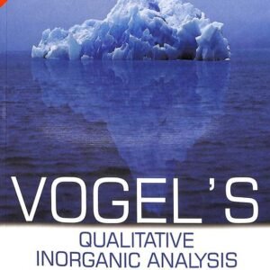 Vogel's Qualitative Inorganic Analysis