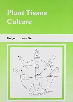 Plant Tissue Culture