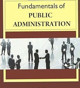 Fundamentals Of Public Administration